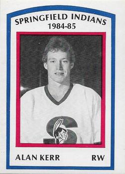 1984-85 Springfield Indians (AHL) #8 Alan Kerr Front