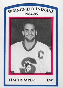 1984-85 Springfield Indians (AHL) #12 Tim Trimper Front