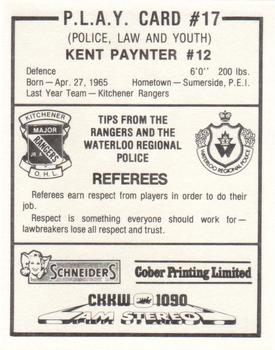 1984-85 Kitchener Rangers (OHL) Police #17 Kent Paynter Back