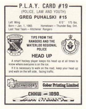 1984-85 Kitchener Rangers (OHL) Police #19 Greg Puhalski Back