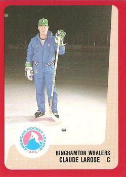 1988-89 ProCards Binghamton Whalers (AHL) #NNO Claude Larose Front