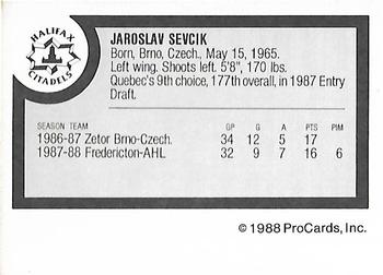 1988-89 ProCards Halifax Citadels (AHL) #NNO Jaroslav Sevcik Back