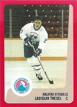 1988-89 ProCards Halifax Citadels (AHL) #NNO Ladislav Tresl Front