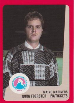 1988-89 ProCards Maine Mariners (AHL) #NNO Doug Foerster Front