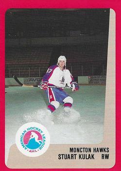 1988-89 ProCards Moncton Hawks (AHL) #NNO Stuart Kulak Front
