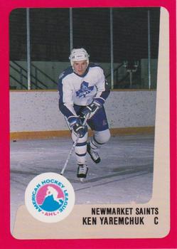 1988-89 ProCards Newmarket Saints (AHL) #NNO Ken Yaremchuk Front