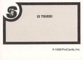 1988-89 ProCards Springfield Indians (AHL) #NNO Ed Tyburski Back