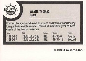 1988-89 ProCards Peoria Rivermen (IHL) #NNO Wayne Thomas Back