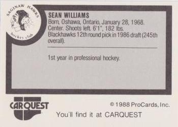 1988-89 ProCards Saginaw Hawks (IHL) #NNO Sean Williams Back
