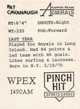 1989-90 Pinch Hit Hampton Roads Admirals (ECHL) #NNO Pat Cavanagh Back