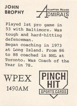 1989-90 Pinch Hit Hampton Roads Admirals (ECHL) #NNO John Brophy Back