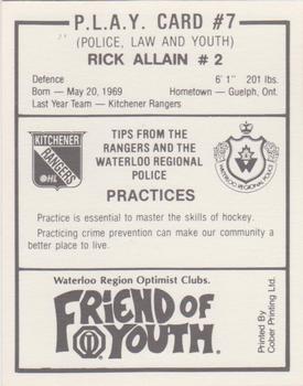 1989-90 Kitchener Rangers (OHL) Police #7 Rick Allain Back