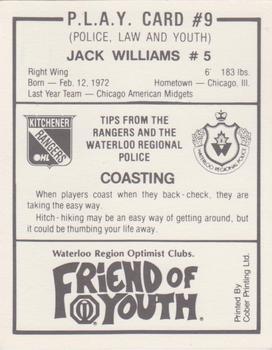 1989-90 Kitchener Rangers (OHL) Police #9 Jack Williams Back