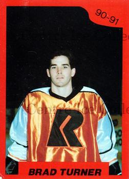 1990-91 7th Inning Sketch Richmond Renegades (ECHL) #1 Brad Turner Front
