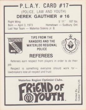 1990-91 Kitchener Rangers (OHL) Police #17 Derek Gauthier Back