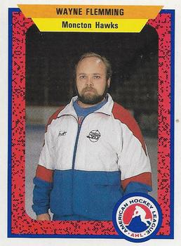 1991-92 Moncton Hawks (AHL) #NNO Wayne Flemming Front