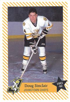 1991-92 Johnstown Chiefs (ECHL) #NNO Doug Sinclair Front
