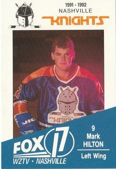 1991-92 WZTV FOX-17 Nashville Knights (ECHL) #NNO Mark Hilton Front