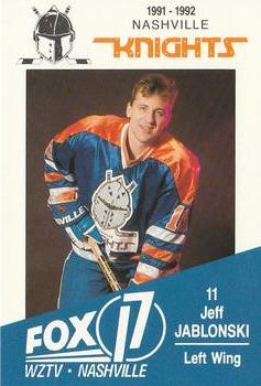1991-92 WZTV FOX-17 Nashville Knights (ECHL) #NNO Jeff Jablonski Front