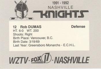 1991-92 WZTV FOX-17 Nashville Knights (ECHL) #NNO Rob Dumas Back