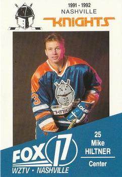 1991-92 WZTV FOX-17 Nashville Knights (ECHL) #NNO Mike Hiltner Front