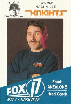 1991-92 WZTV FOX-17 Nashville Knights (ECHL) #NNO Frank Anzalone Front
