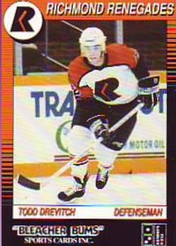 1991-92 Richmond Renegades (ECHL) #6 Todd Drevitch Front