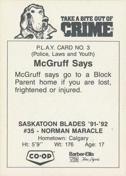 1991-92 Saskatoon Blades (WHL) Police #3 Norm Maracle Back