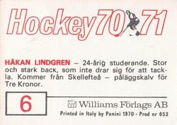 1970-71 Williams Hockey (Swedish) #6 Hakan Lindgren Back