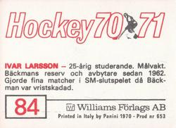 1970-71 Williams Hockey (Swedish) #84 Ivar Larsson Back