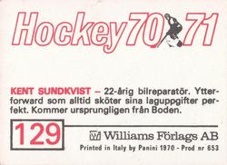 1970-71 Williams Hockey (Swedish) #129 Kent Sundkvist Back