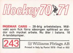 1970-71 Williams Hockey (Swedish) #243 Ingemar Caris Back