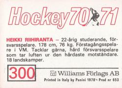 1970-71 Williams Hockey (Swedish) #300 Heikki Riihiranta Back