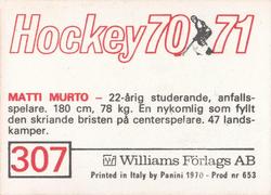 1970-71 Williams Hockey (Swedish) #307 Matti Murto Back
