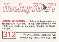 1970-71 Williams Hockey (Swedish) #312 Jorma Vehmanen Back
