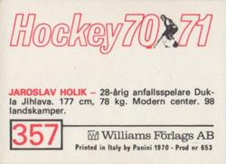 1970-71 Williams Hockey (Swedish) #357 Jaroslav Holik Back