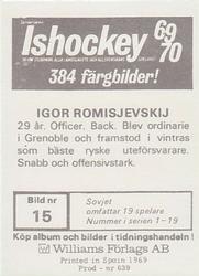 1969-70 Williams Ishockey (Swedish) #15 Igor Romishevsky Back