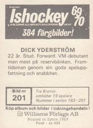 1969-70 Williams Ishockey (Swedish) #201 Dick Yderstrom Back
