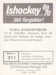1969-70 Williams Ishockey (Swedish) #311 Kjell Augustsson Back
