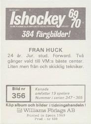1969-70 Williams Ishockey (Swedish) #356 Fran Huck Back