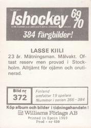 1969-70 Williams Ishockey (Swedish) #372 Lasse Kiili Back