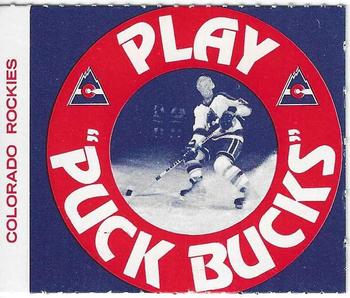 1976-77 Colorado Rockies Puck Bucks #14 Wilf Paiement Back