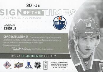 2014-15 SP Authentic - 2013-14 SP Authentic Update I: Sign of the Times #SOT-JE Jordan Eberle Back