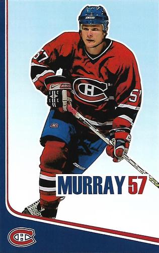 2006-07 Montreal Canadiens Postcards #NNO Garth Murray Front