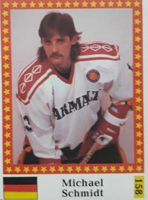 1991 Semic Hokej MS (Czechoslovakian) Stickers #158 Mike Schmidt Front