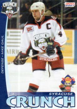 2000-01 Choice Syracuse Crunch (AHL) #5 Michael Gaul Front