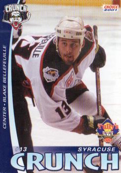 2000-01 Choice Syracuse Crunch (AHL) #11 Blake Bellefeuille Front