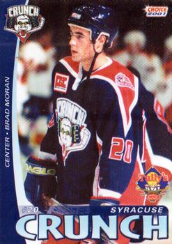 2000-01 Choice Syracuse Crunch (AHL) #15 Brad Moran Front