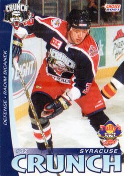 2000-01 Choice Syracuse Crunch (AHL) #20 Radim Bicanek Front