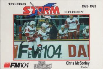 1992-93 Toledo Storm (ECHL) #2 Chris McSorley Front